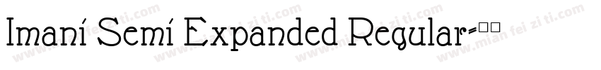 Imani Semi Expanded Regular字体转换